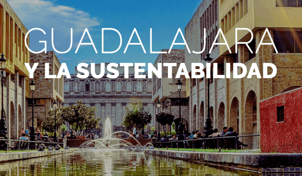 El Movimiento Sustentable y los Paneles Solares en Guadalajara