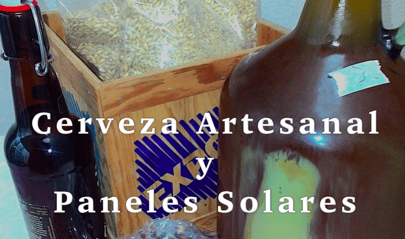 Paneles Solares en Tepic Nayarit y la Cerveza Artesanal